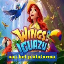 aaa.bet plataforma